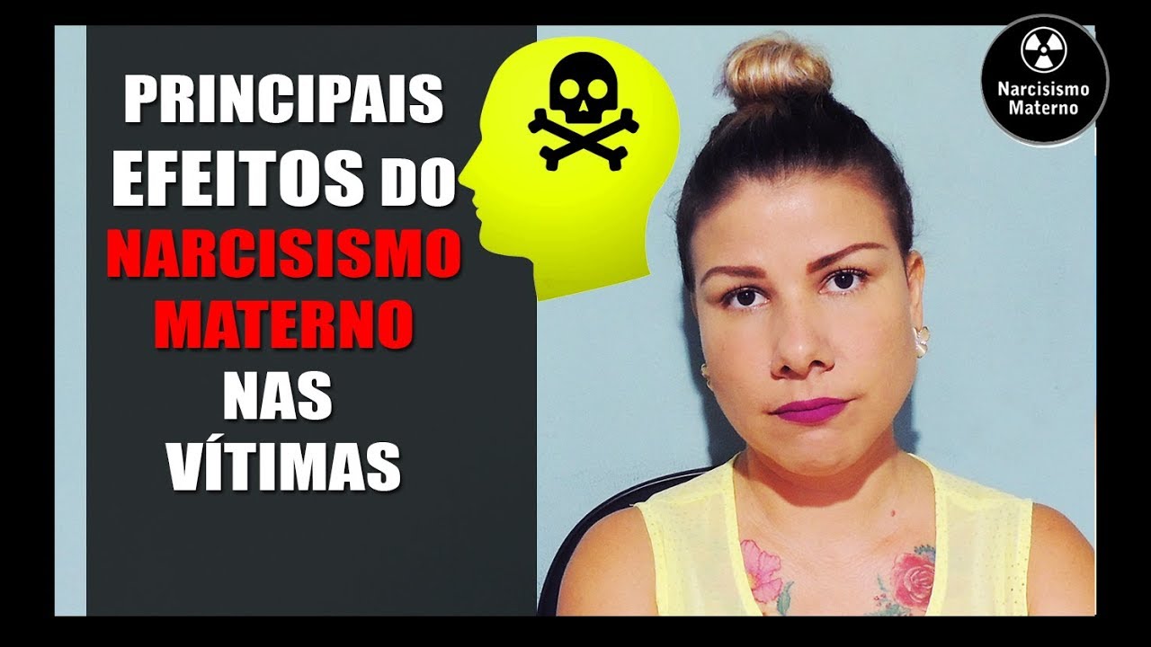 Mães Narcisistas | EFEITOS DA MÃE NARCISISTA NA VÍTIMA | Virginia Coser