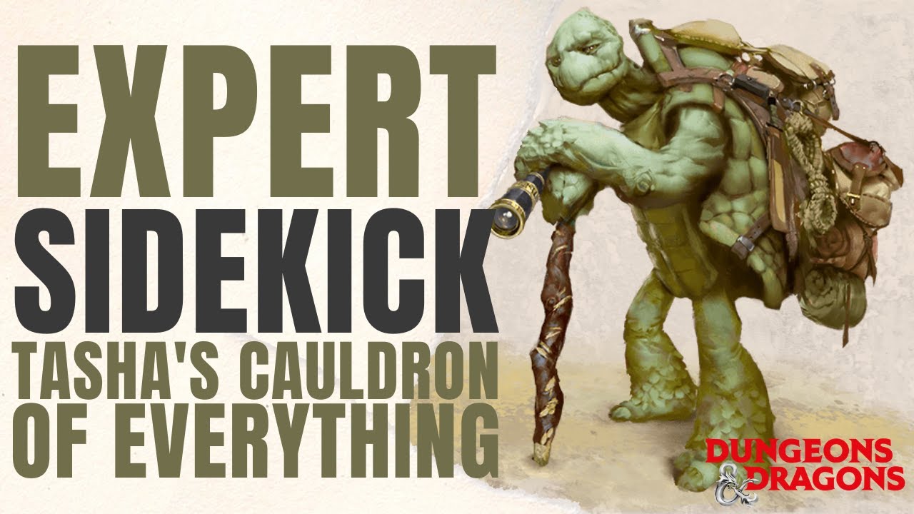 Expert Sidekick Class - Tasha's Cauldron of Everything