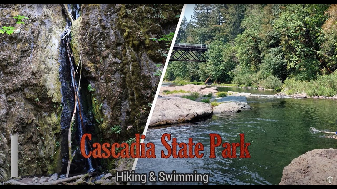 Cascadia State Park & Soda Creek Falls - Hiking & Swimming