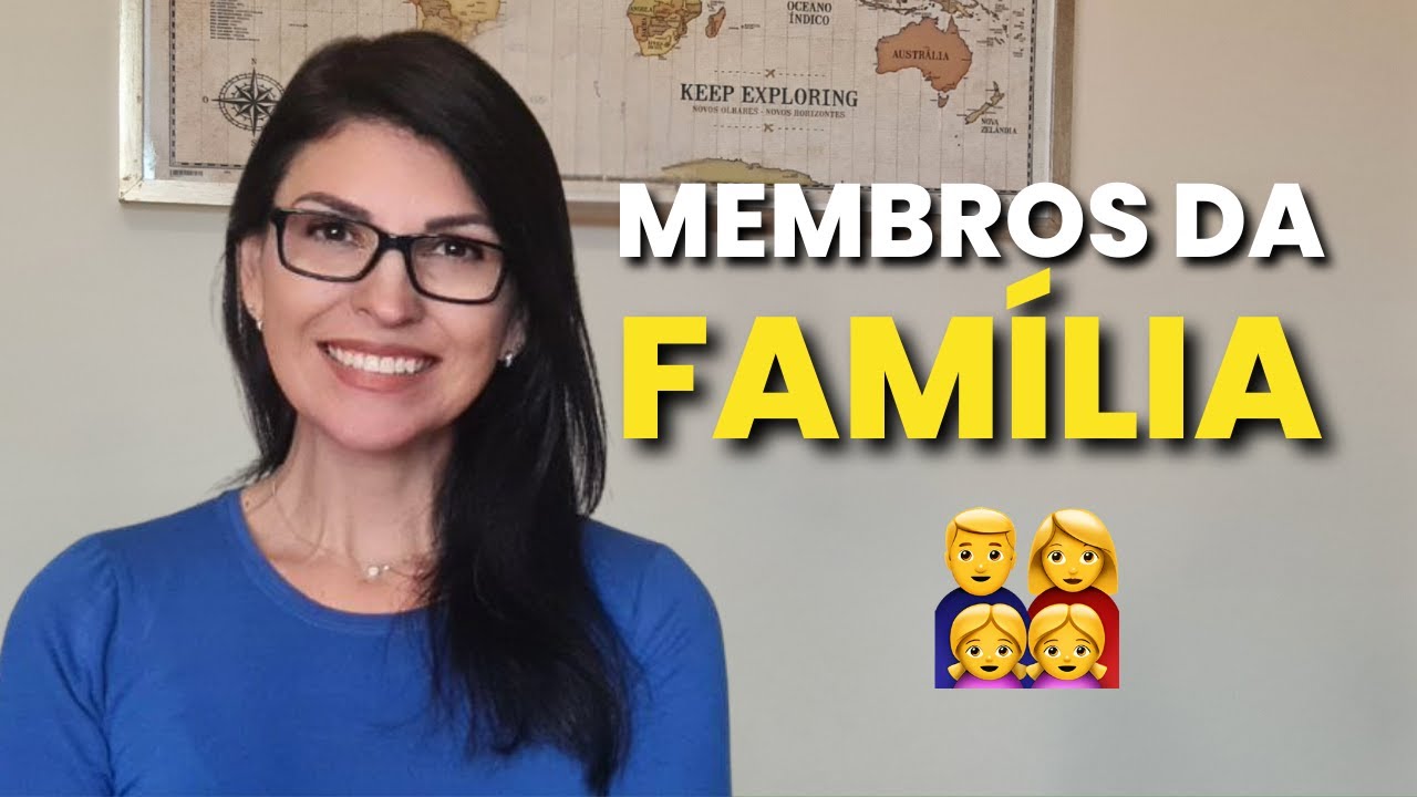 MEMBROS DA FAMÍLIA EM PORTUGUÊS| #learnportuguese