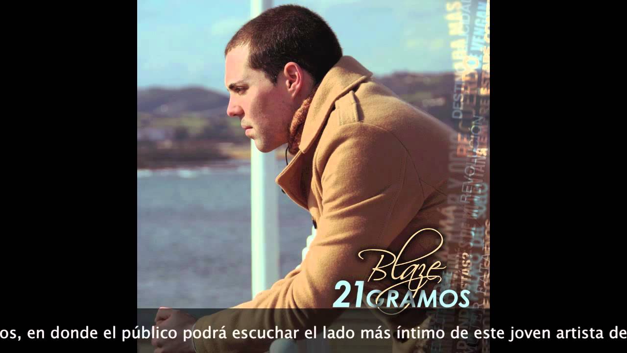 BLAZE - QUÉDATE OTRA NOCHE (21 GRAMOS)