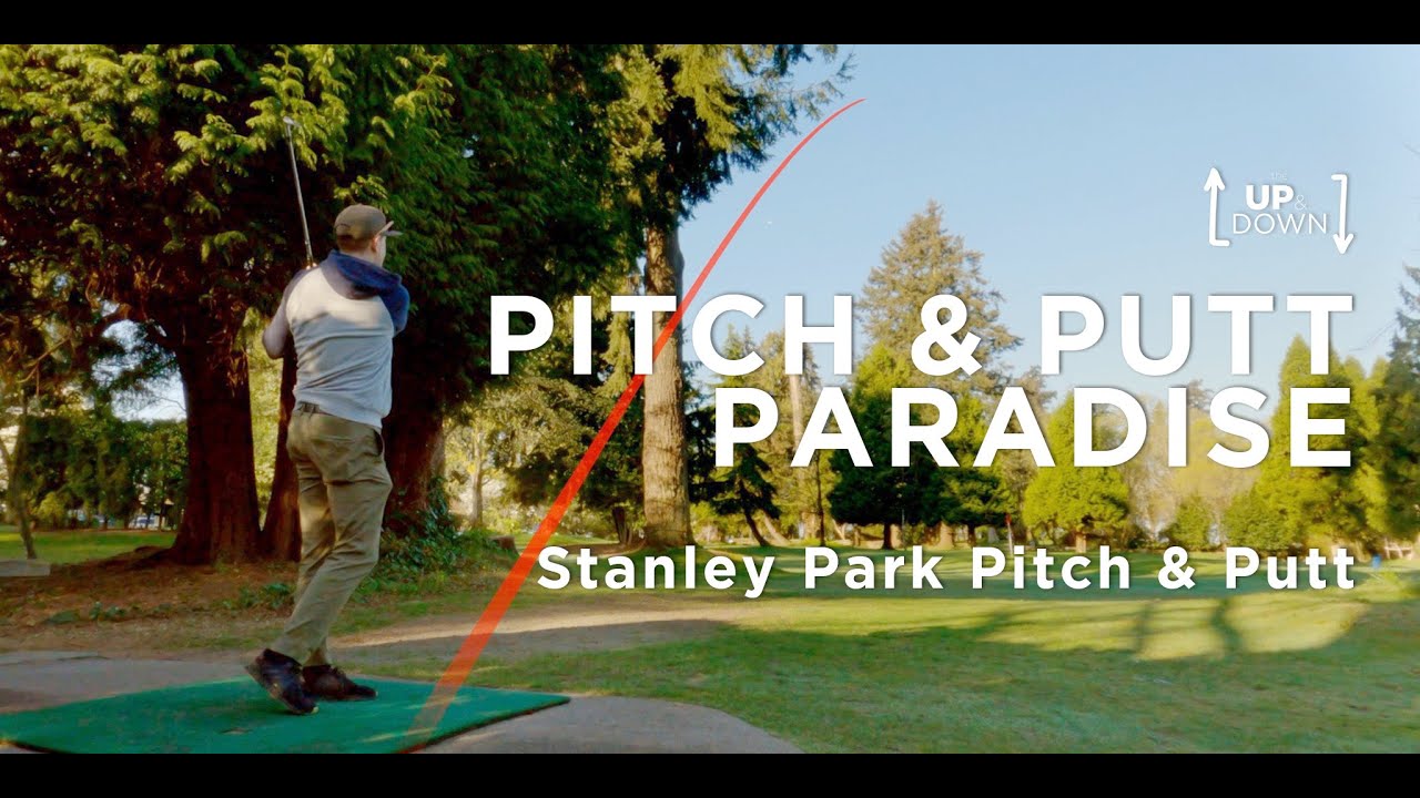 The Best Pitch and Putt in Vancouver! Stanley Park Pitch & Putt