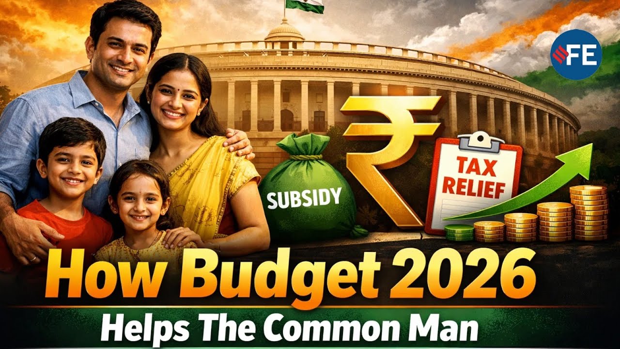 Decoding Union Budget 2026: Five Moves That Benefit the Common Man