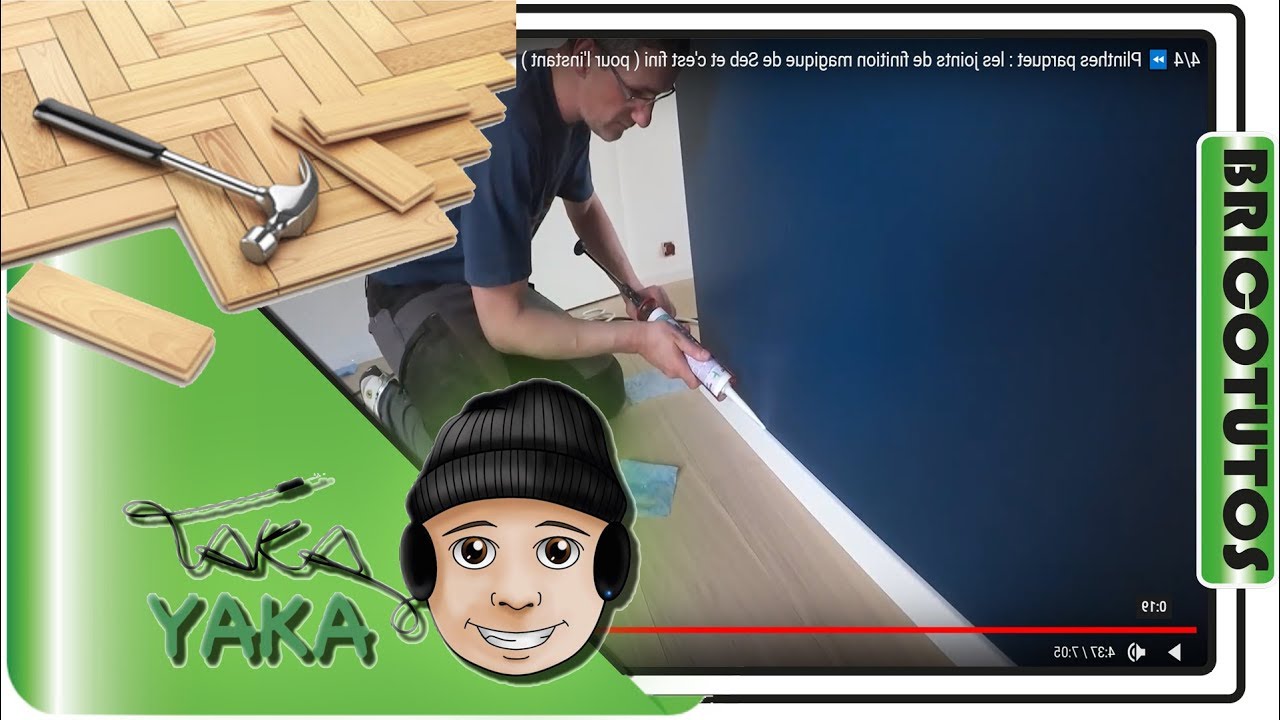 19/20 ⏩ Plinthes parquet : les joints de finition magique de Seb et c'est fini ( pour l'instant )