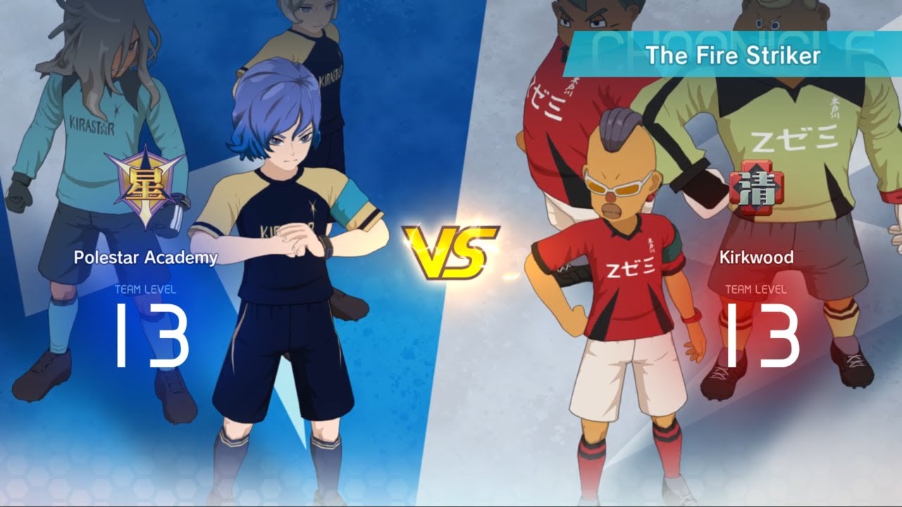 SeishouGakuen (Polestar) vs KidokawaSeishuu (Kirkwood) |ChronicleMode #120 |InazumaElevenVictoryRoad