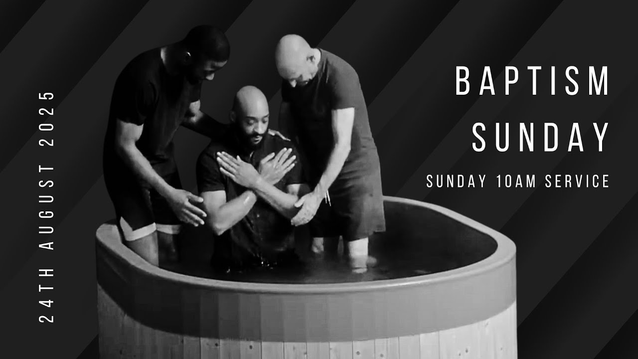 Baptism Sunday - August 2025