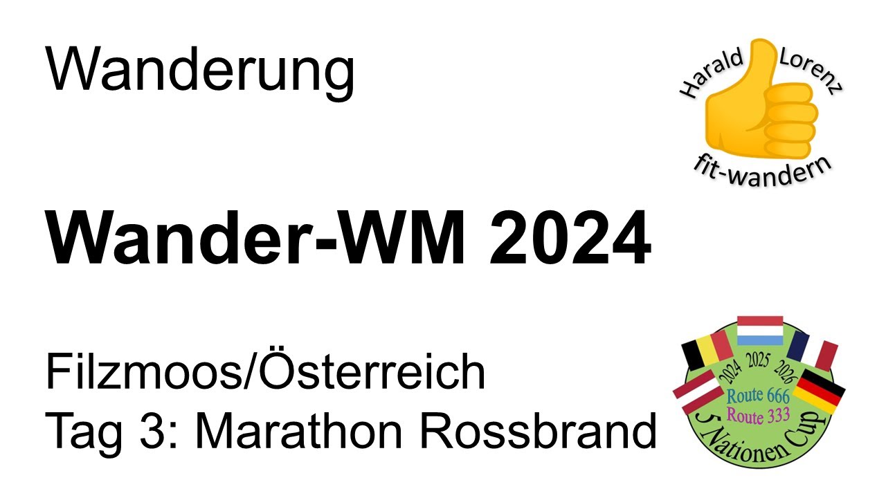 Wander-WM 2024 - Filzmoos - Tag 3: Marathon Rossbrand