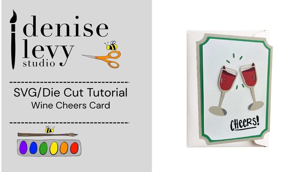 Wine Cheers Card - SVG Diecut Tutorial