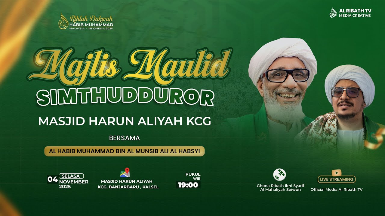 🔴LIVE l MAULID SIMTUDDUROR - MASJID HARUN ALIYAH BERSAMA HABIB MUHAMMAD AL HABSYI SEIWUN - 2025