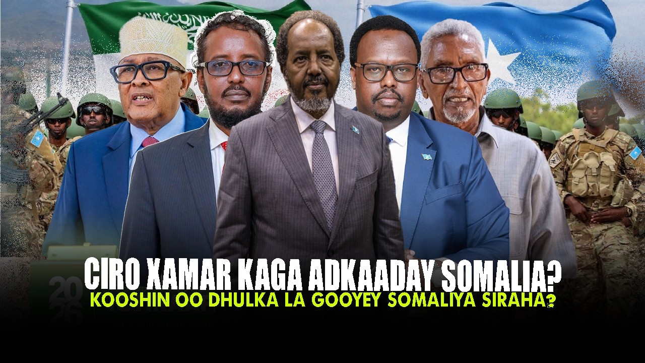 Xog Cirro Xamar kaga adkaaday Xasan Shiikh iyo Xil kooshin oo dhulka la gooyey Somaliya Shirqoolkii?