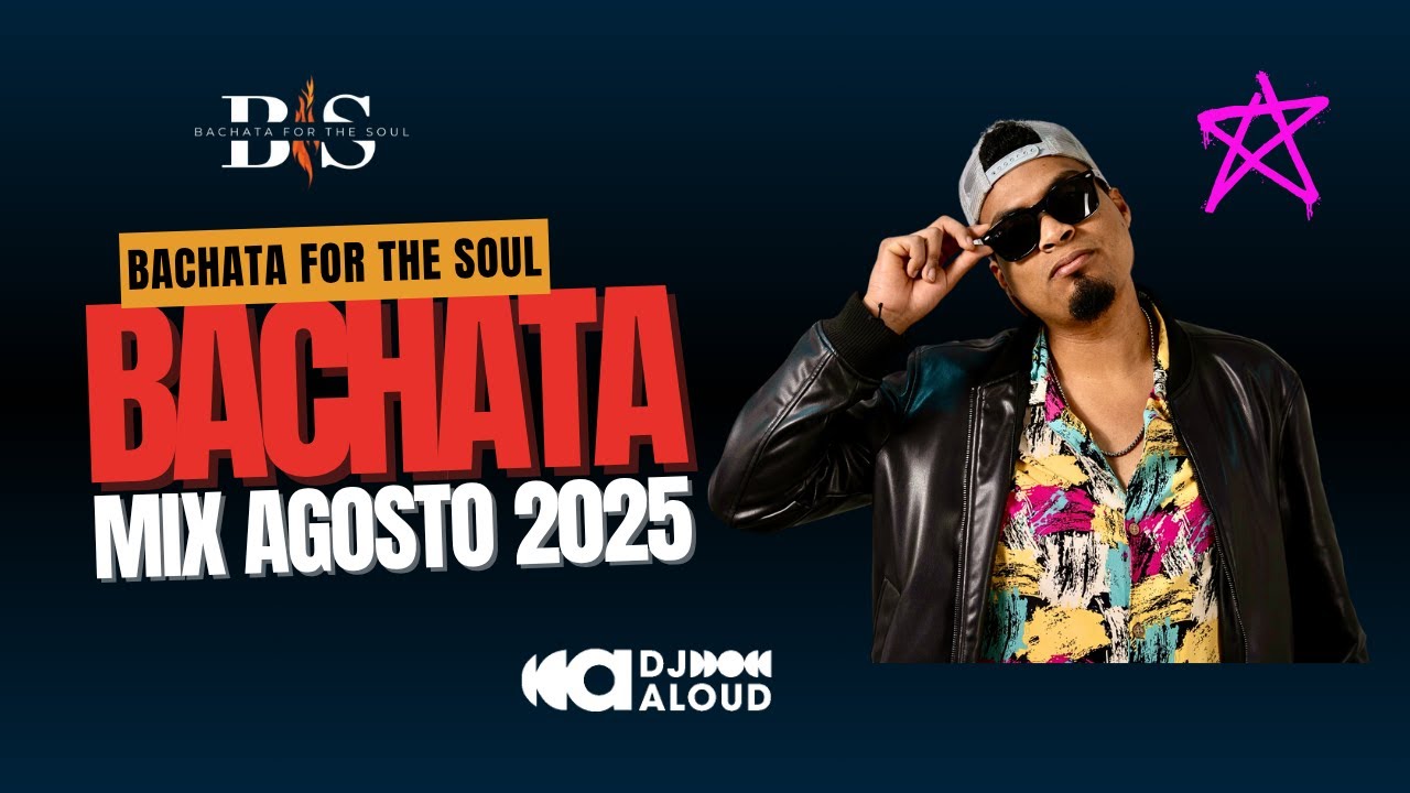 #bachatamix Bachata social 2025 - Bachata for the soul Social Agosto - #bachatasensual #djaloud