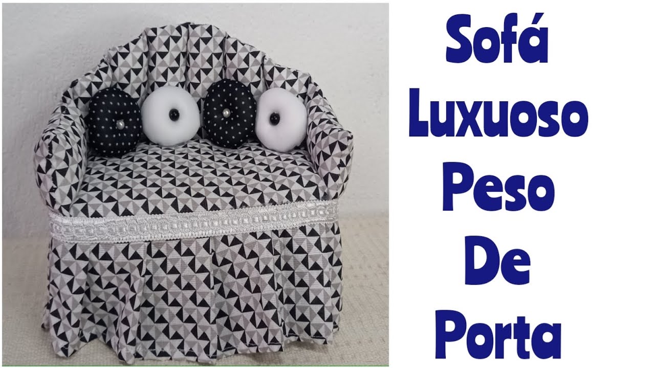 aumente sua renda com esse lindo peso de porta sofá luxuoso