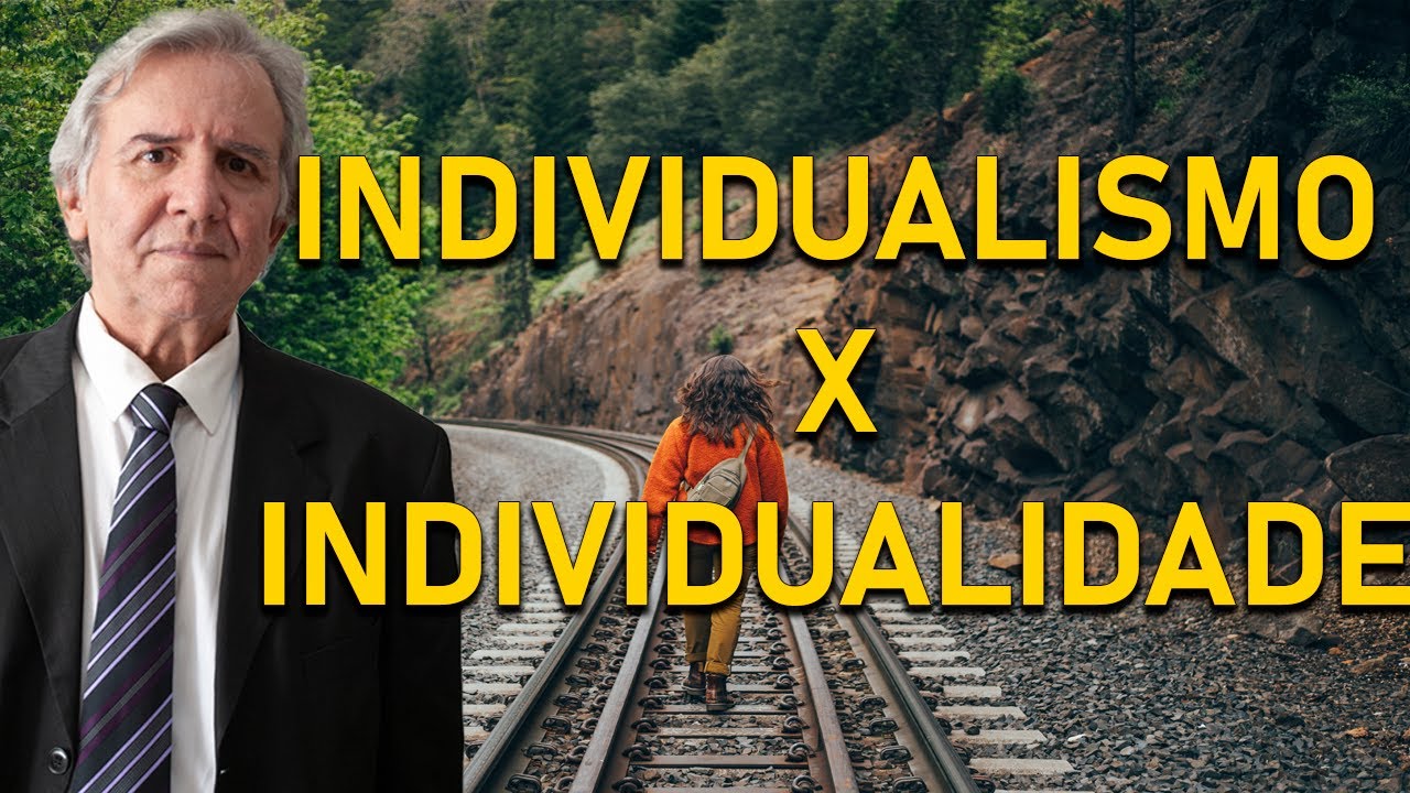 INDIVIDUALISMO X INDIVIDUALIDADE &ndash; que coisa, n&atilde;o?