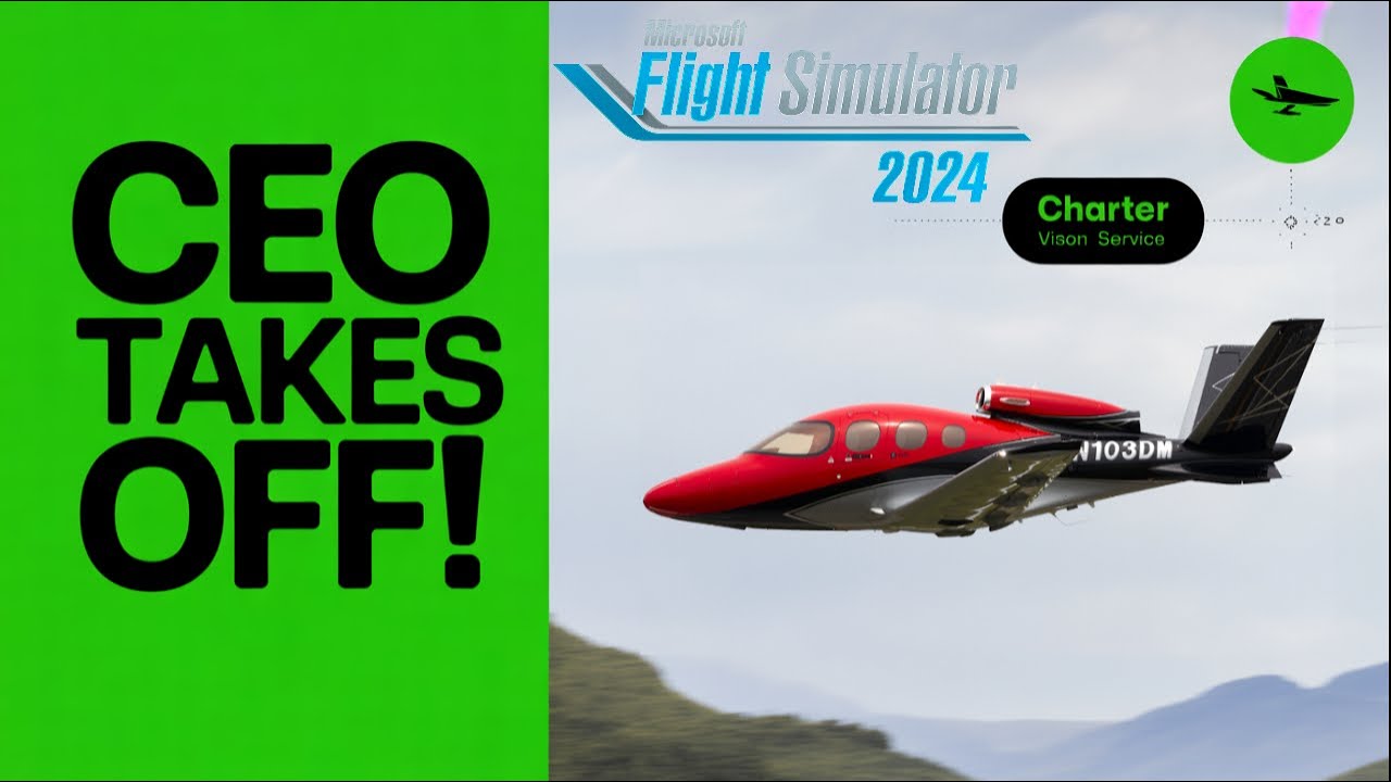 First Charter Flight as CEO! | Cirrus Vision Jet Mission in MSFS 2024 Career Mode | Ep. 22