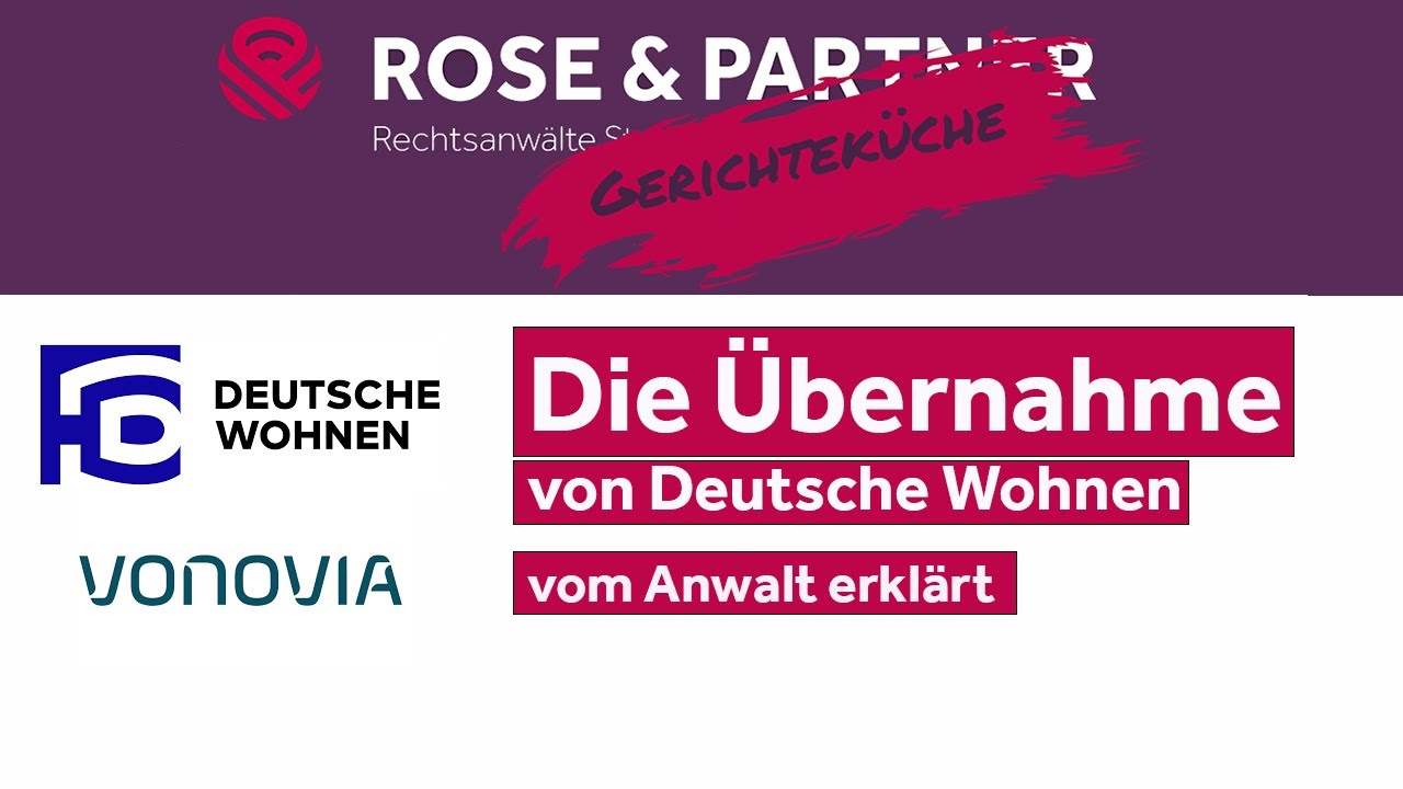 Vonovia übernimmt Deutsche Wohnen - vom Anwalt erklärt