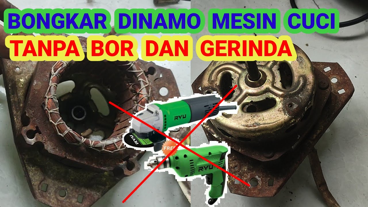 Cara Bongkar Dinamo Mesin Cuci Dengan Mudah