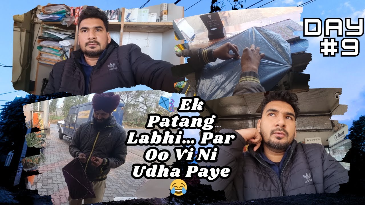 🪁 Ek Patang Labhi… Par Oo Vi Ni Udha Paye 😂 vlog 9
