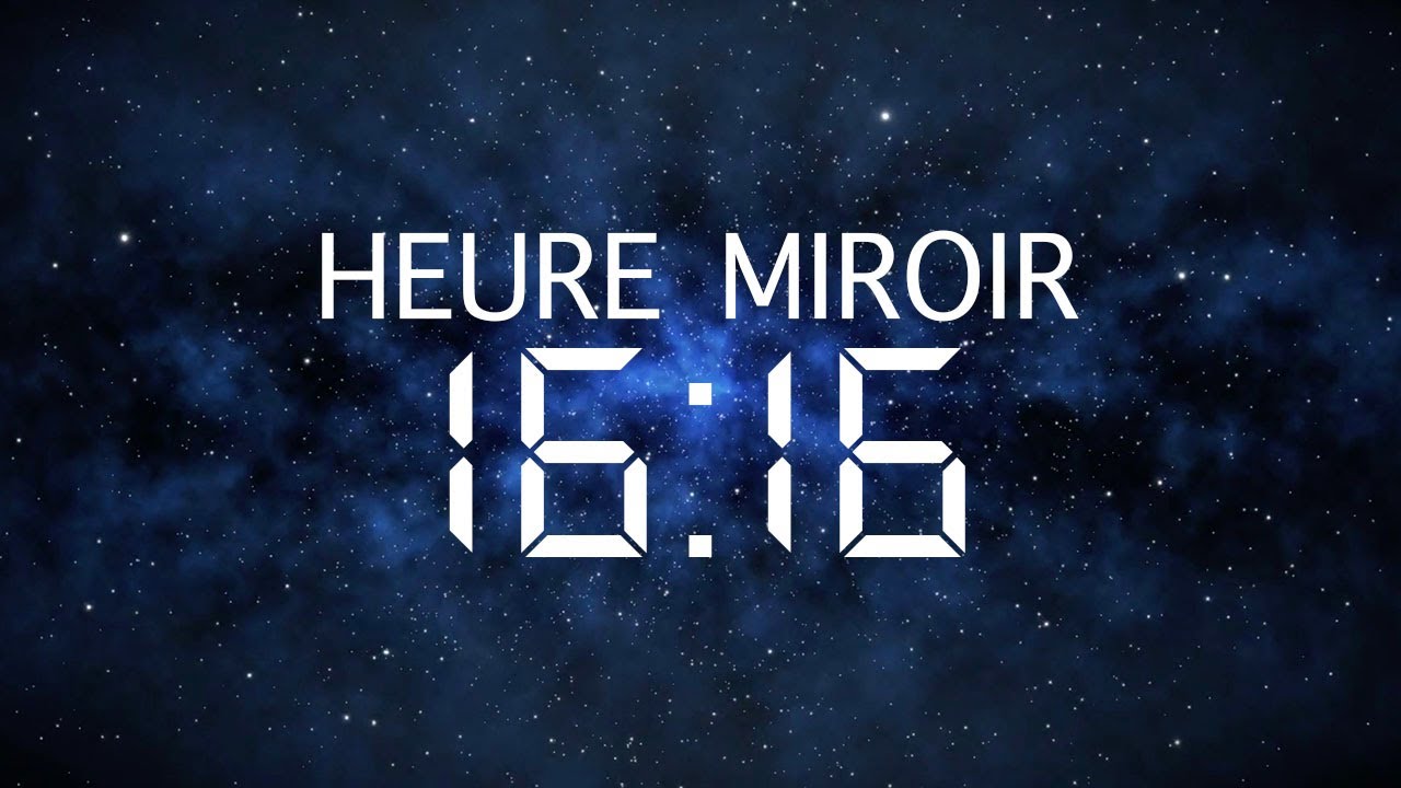 Heure Miroir 16h16 : Signification, Amour et Message des Anges
