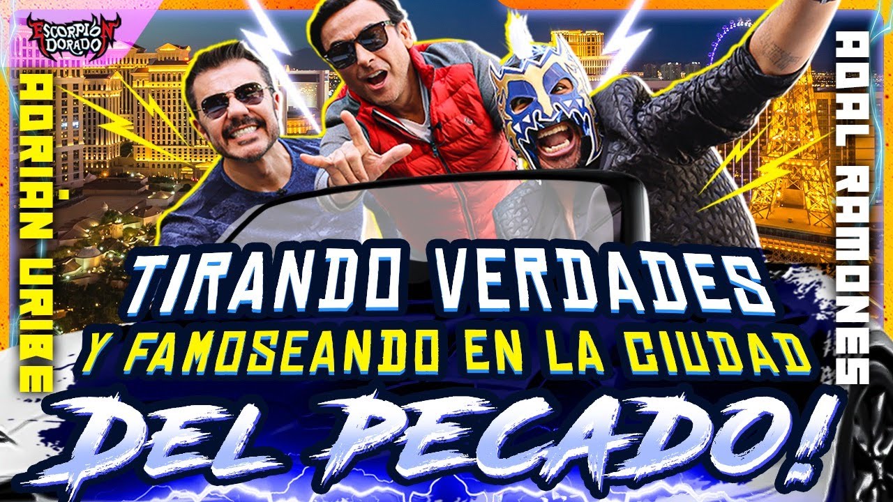 ADAL RAMONES Y ADRIÀN URIBE con Escorpión Dorado #AlVolante en LAS VEGAS!