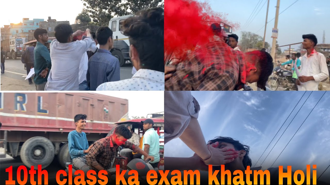 10th class ka exam khatm Holi ..🙌🏻