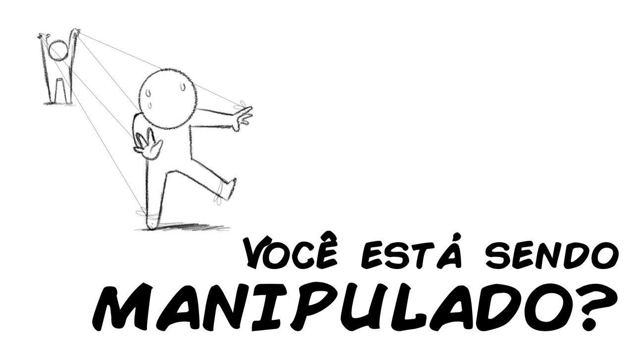 VOC&Ecirc; EST&Aacute; SENDO MANIPULADO SEM SABER?