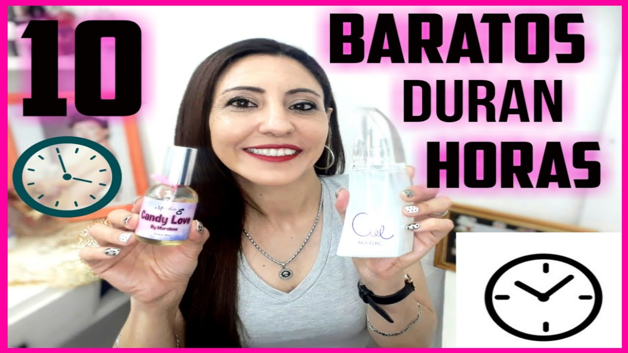 ✅10 PERFUMES BARATOS QUE DURAN 🕛HORAS~Morolove