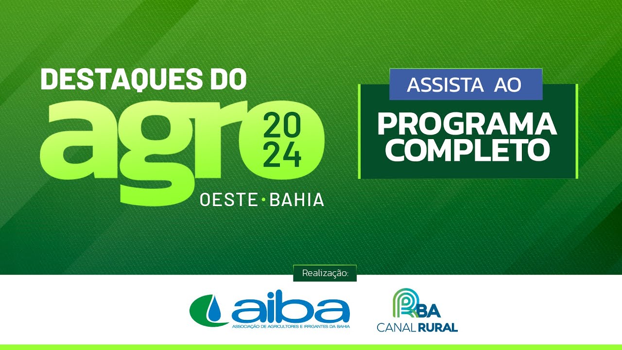 PROGRAMA DESTAQUE DO AGRO 2024