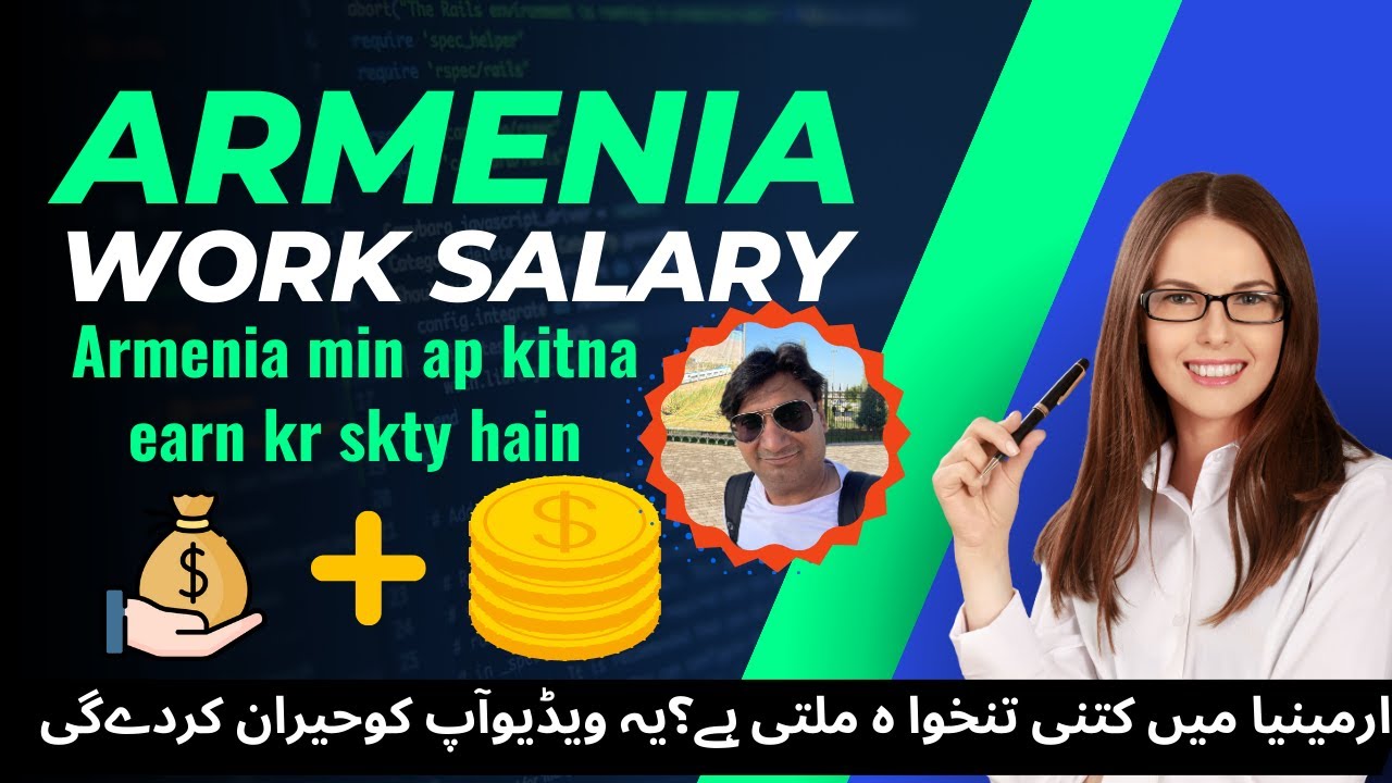 How much earned you in Armenia | Armenia country work salary | Life Of Hashmi