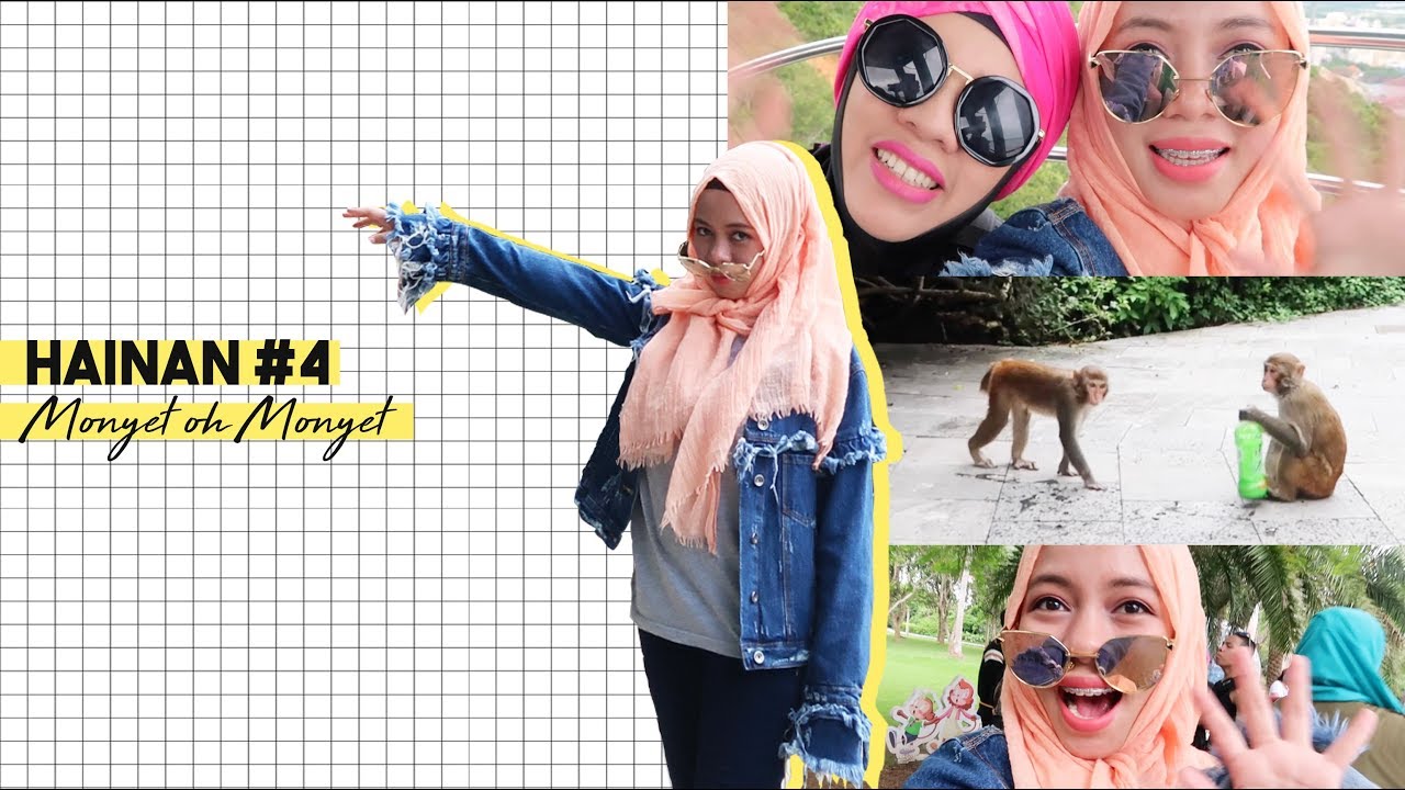 Hainan #4 - Hari Indah Bersama Monyet