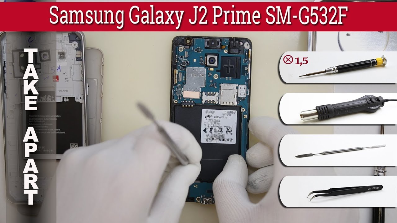 Как разобрать 📱 Samsung Galaxy J2 Prime SM-G532F Разборка и ремонт