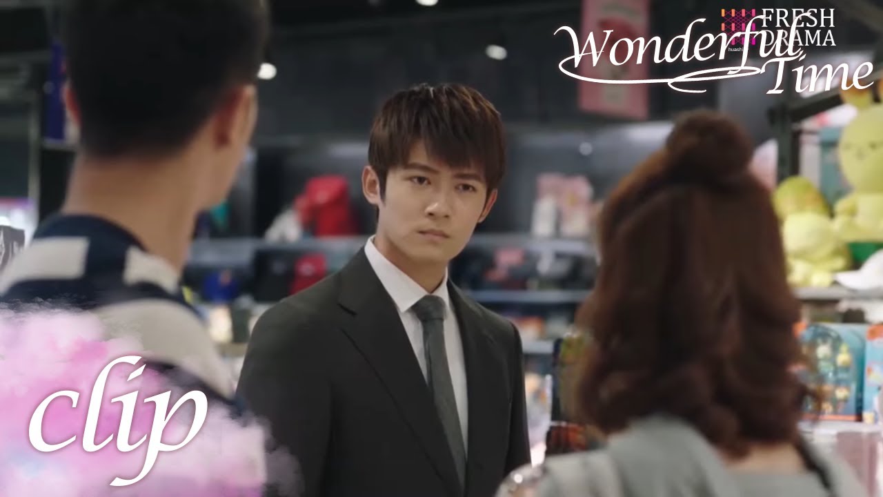 The president caught his girl “dating” other man behind his back! | Wonderful Time | Fresh Drama