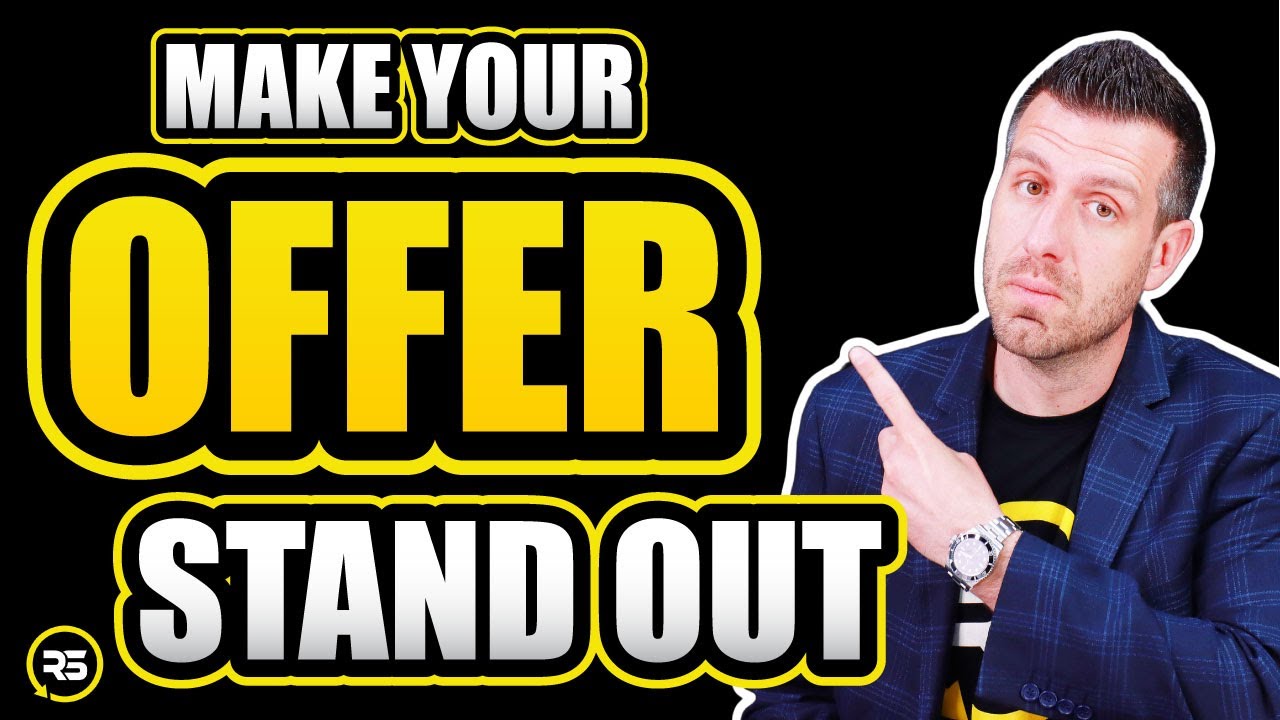 How To Get Your Buyer's Offer Accepted In A Sellers Market
