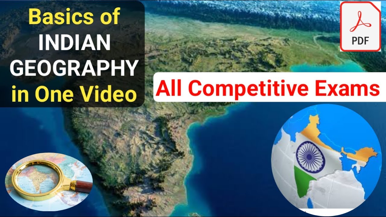 Indian Geography in One Video - Basics || For All Competitive Exams 💯 Important Points & Free Pdf 🔥