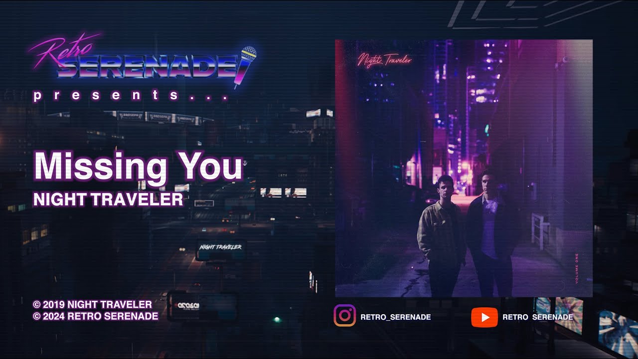 Night Traveler - Missing You (Karaoke) (INSTRUMENTAL) (4K/1080)