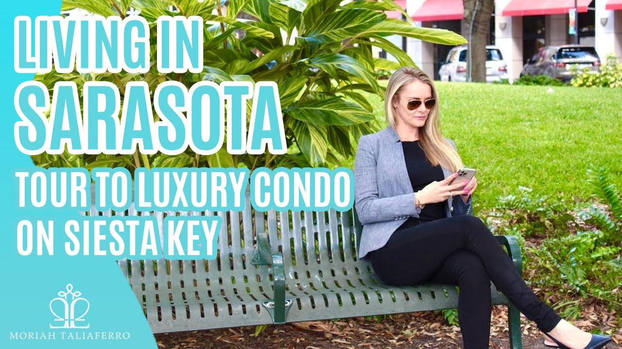 Living in Sarasota Florida | Siesta Key
