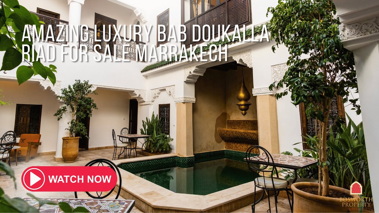 Amazing Luxury Bab Doukalla Riad For Sale Marrakech