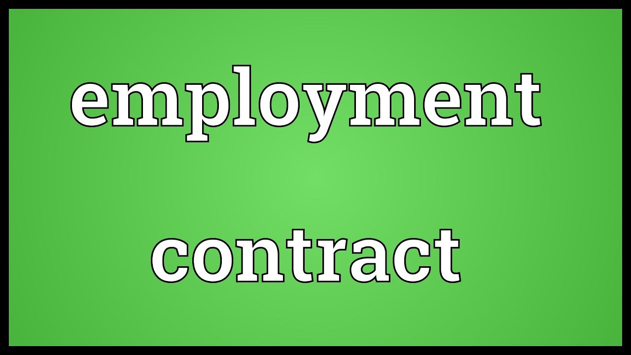 Employment contract Meaning