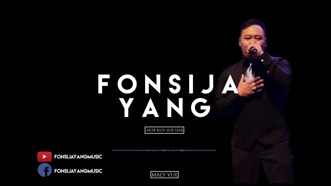 Fonsija Yang - Mob Lub Siab (Maly Vue) - RENDITION w/ lyrics