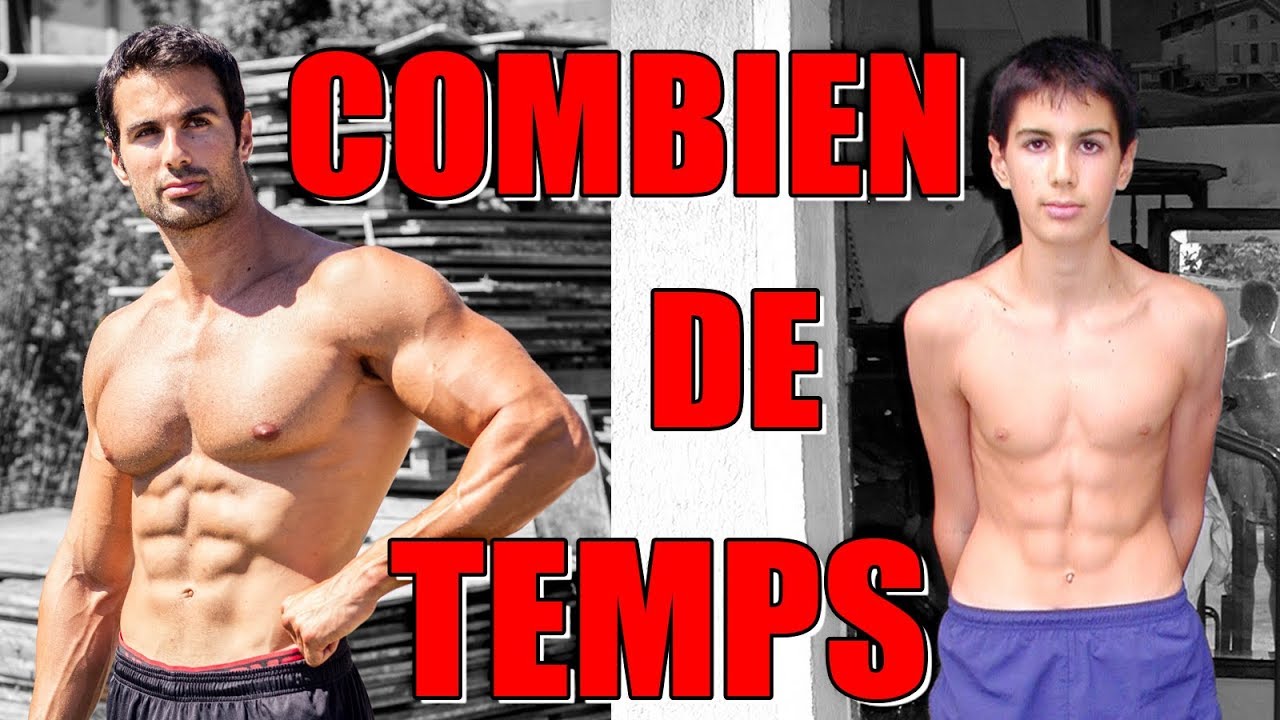 COMBIEN DE TEMPS en MUSCULATION pour se transformer ?