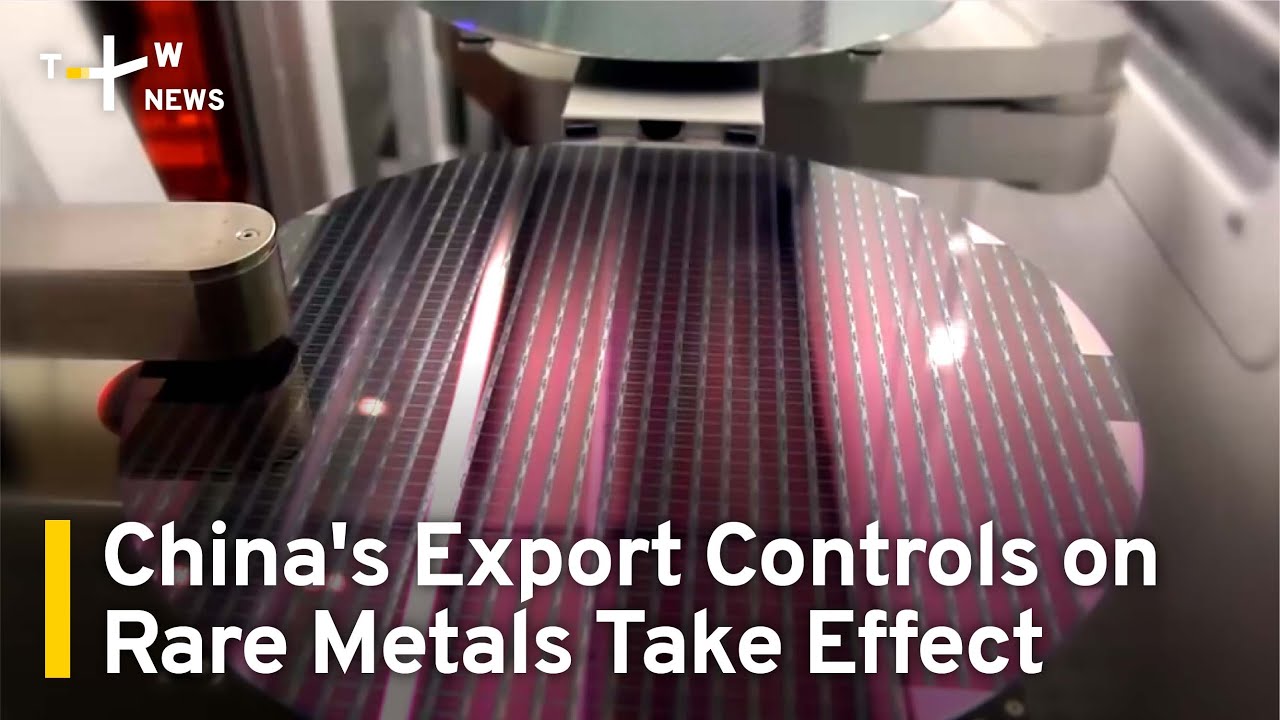 Chipmakers To Diversify as China's Rare Metals Controls Take Effect | TaiwanPlus News
