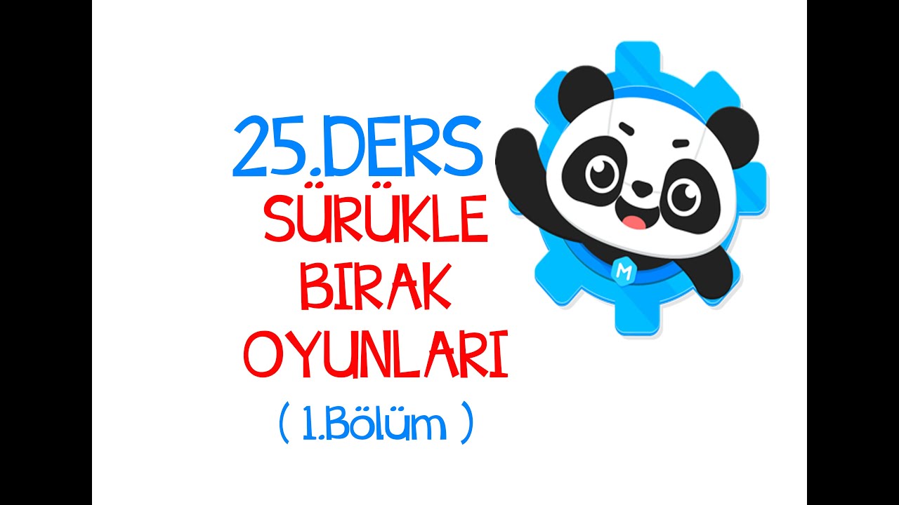 Ders 25: Mblock 5 Programında Sürükle Bırak Oyunları (1.Bölüm)