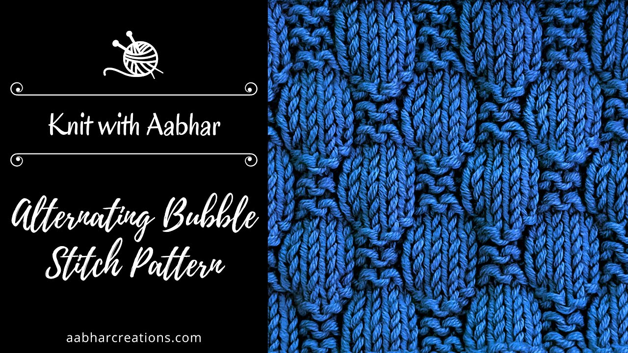 Alternating Bubble Stitch Knitting Pattern Tutorial