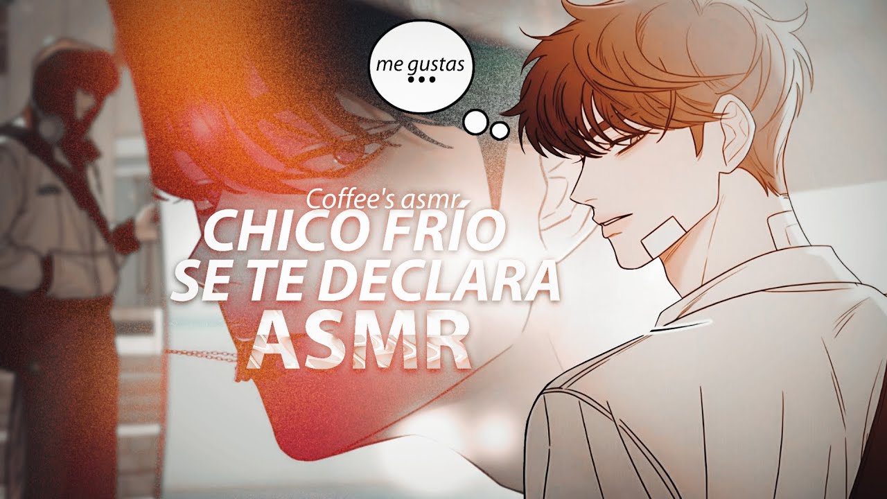 [ASMR ROLEPLAY] | — me gustas... — Chico frió se te declara luego de la escuela