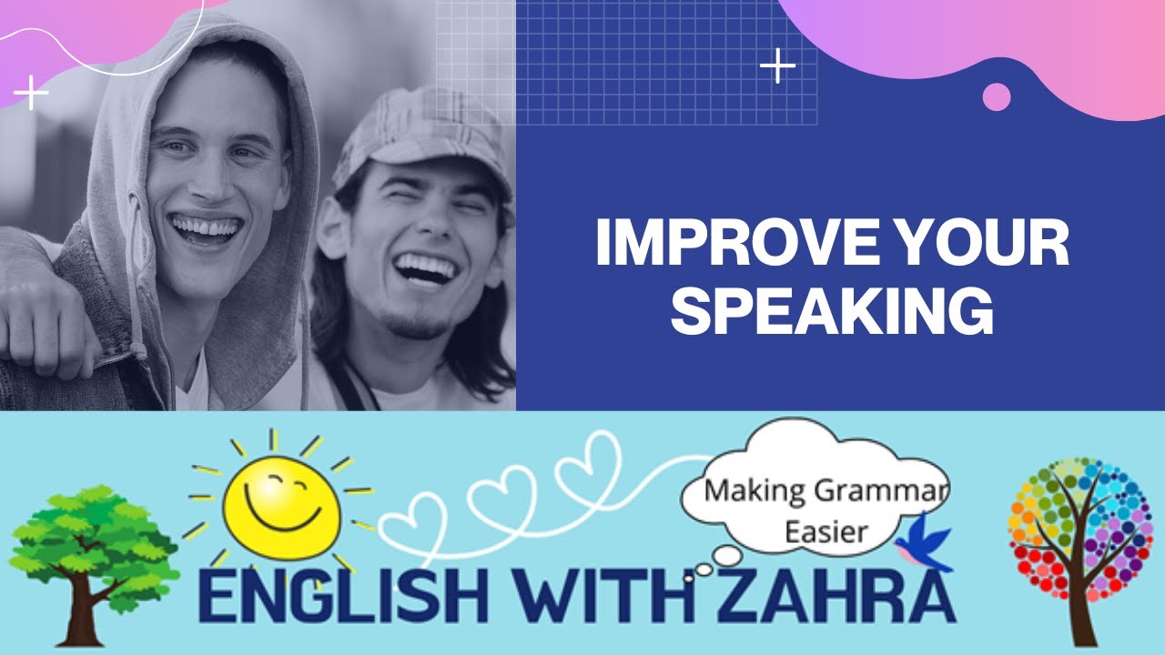 Improve your Speaking