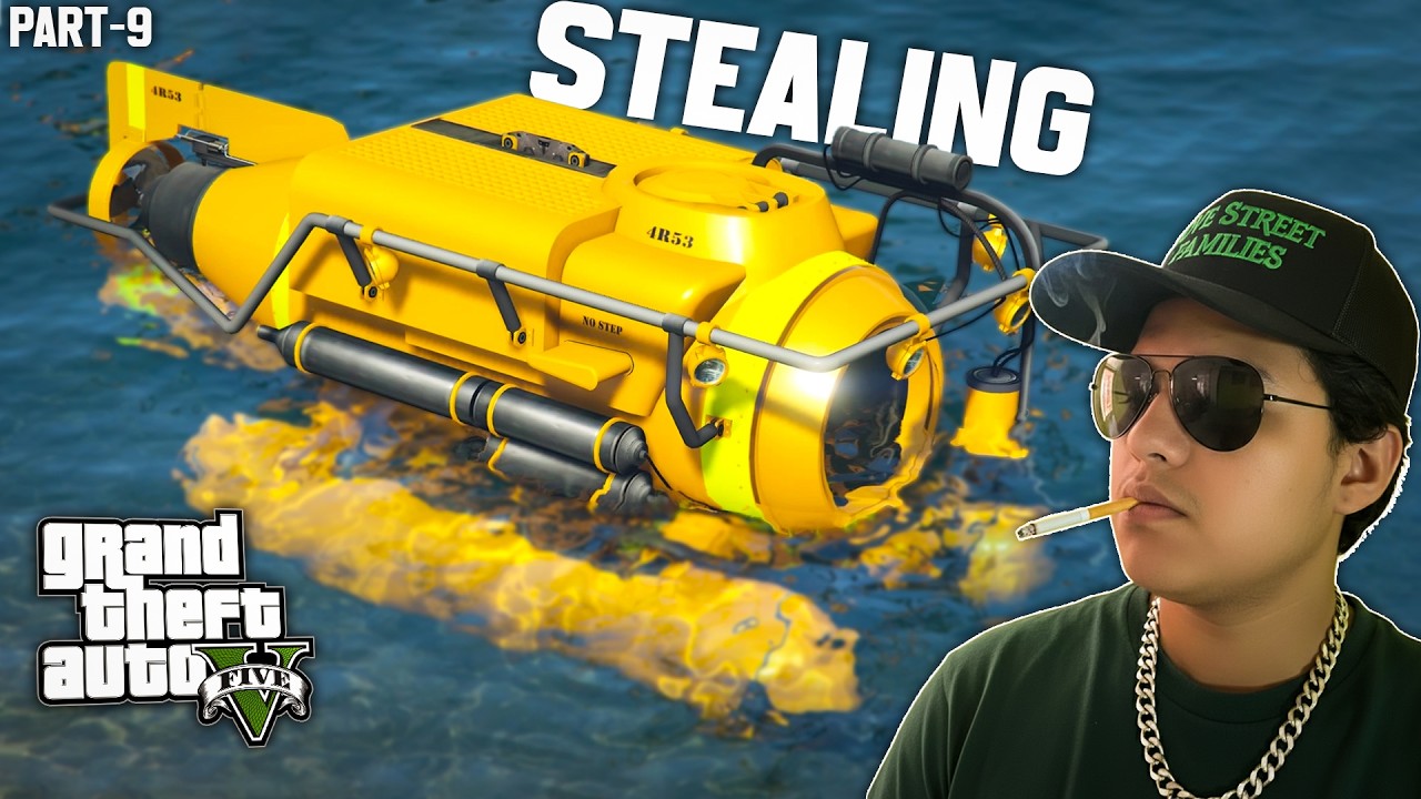 STEALING a Submarine in GTA 5 | (Part-9)