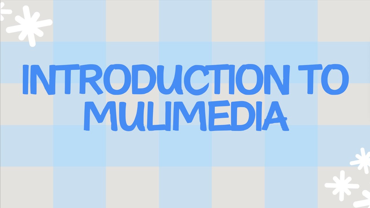 Introduction To Multimedia