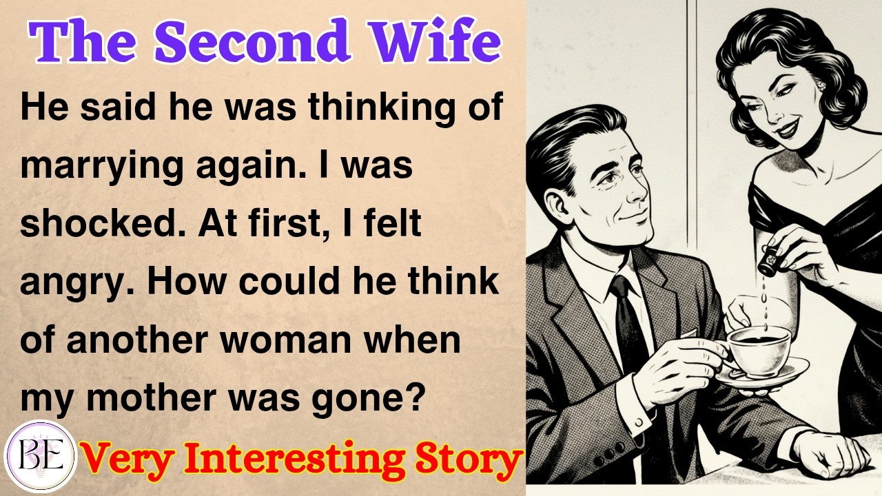 The Second Wife | Learn English Through Stories | Level 1 - Graded Reader | #audiobooksfree