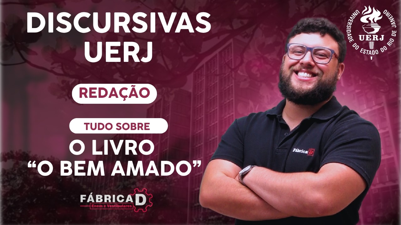 O BEM-AMADO -  UERJ 2026-2027 - TUDO SOBRE O LIVRO 
