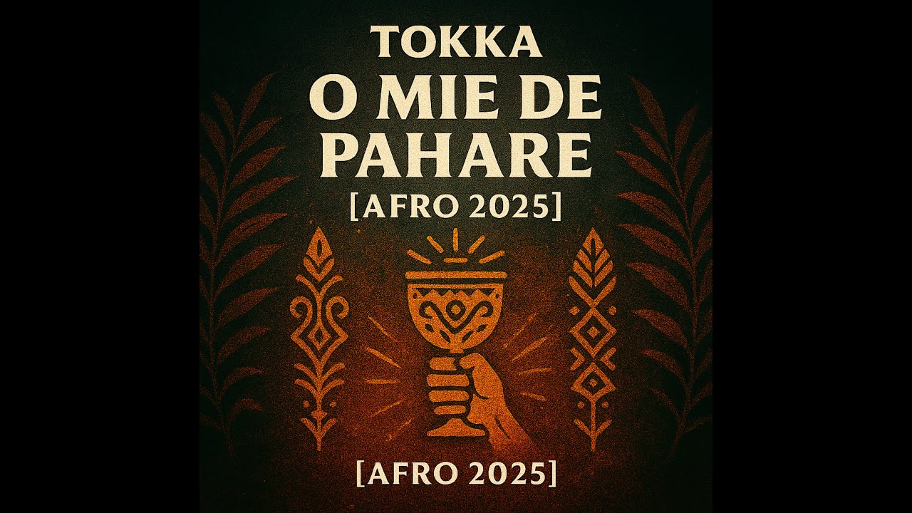 Tokka – O Mie de Pahare (Afro 2025) | Tribal Celebration x Afro House | Ritual Club Anthem