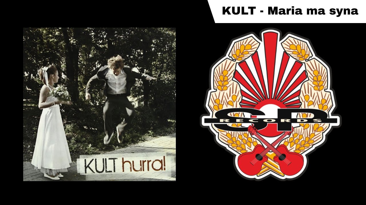 KULT - Maria ma syna [OFFICIAL AUDIO]